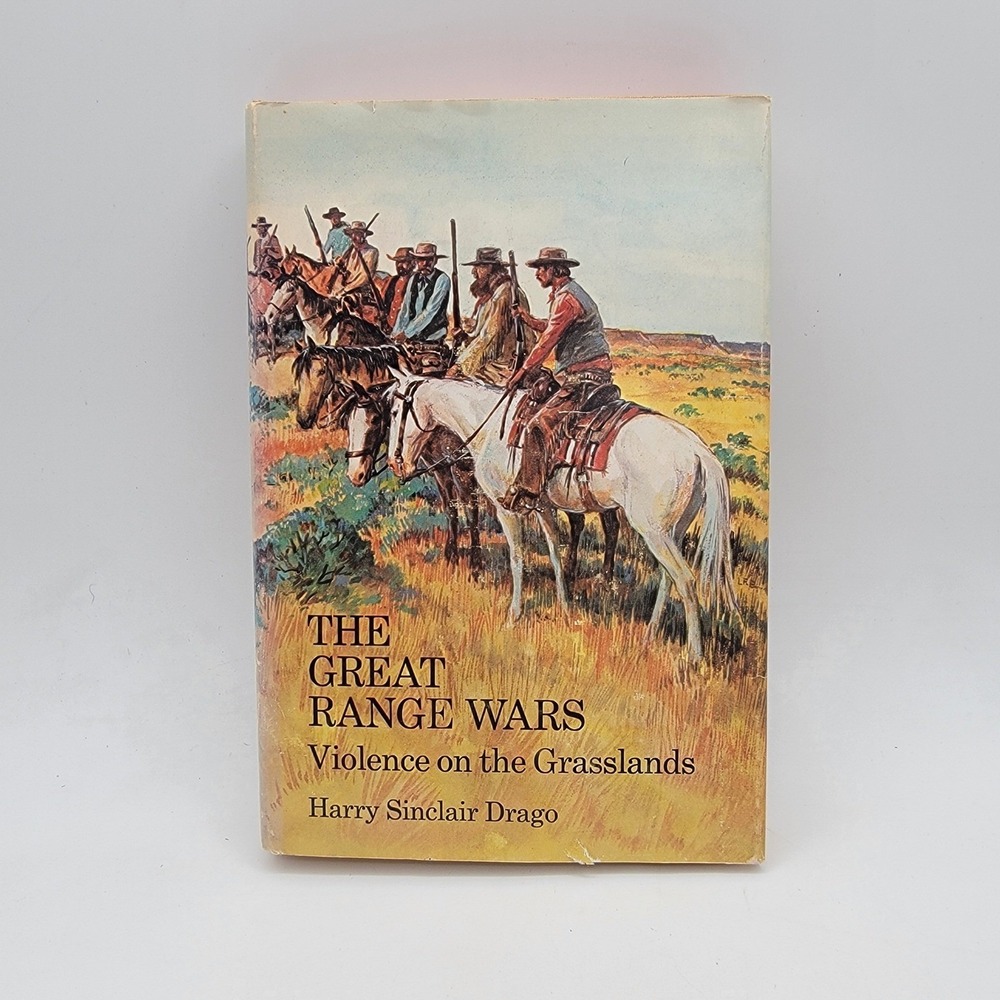Harry Sinclair Drago The Great Range Wars Hardcover DJ First Print Good